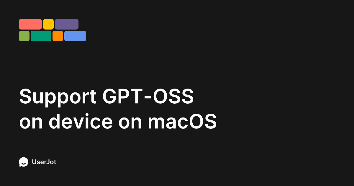 Support GPT-OSS on device on macOS | Superwhisper