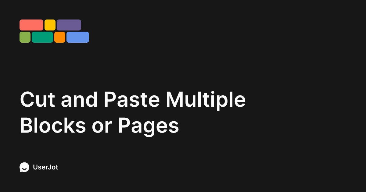 Cut and Paste Multiple Blocks or Pages | Tally