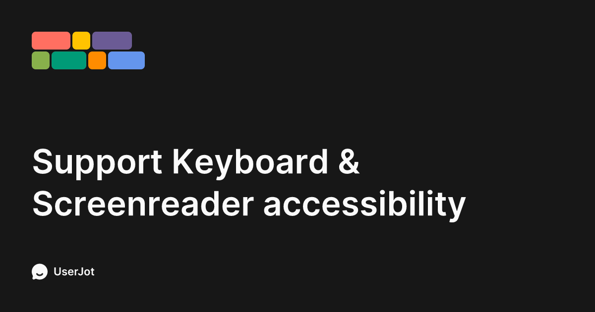 Support Keyboard & Screenreader accessibility | Tally