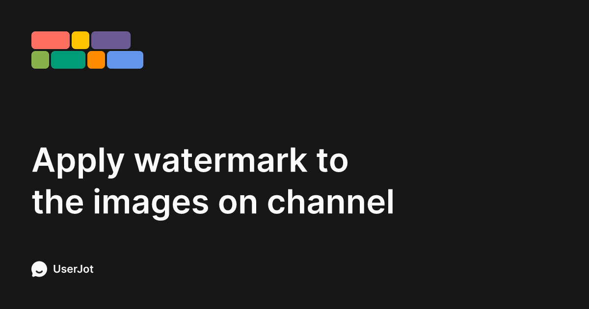 Apply watermark to the images on channel | LitCommerce