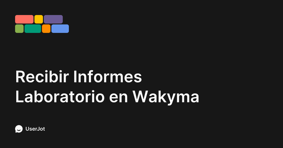 Recibir Informes Laboratorio en Wakyma | Wakyma Vets