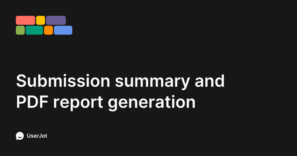 Submission summary and PDF report generation | Youform