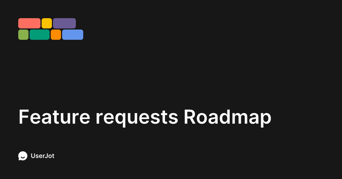 Roadmap | Feature requests