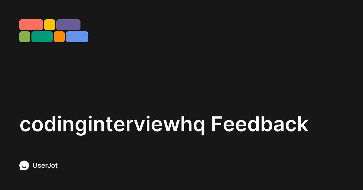 Feedback | codinginterviewhq